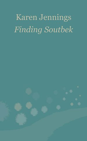 Finding Soutbek